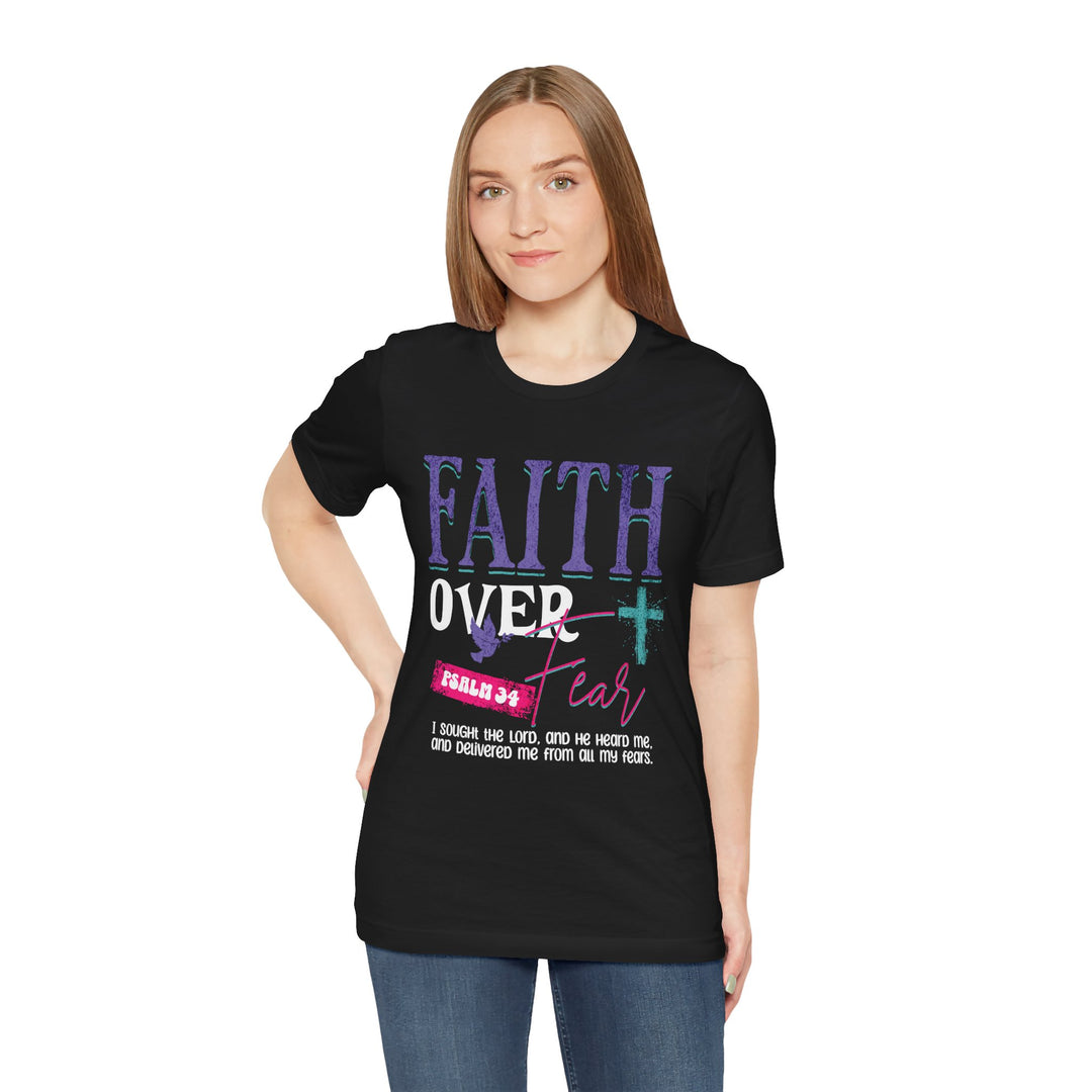 Faith Over Fear Unisex Short Sleeve Tee - Inspiring Christian Shirt