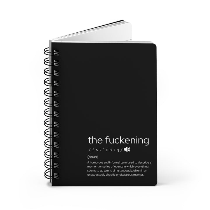 The Fuckening Spiral Bound Journal, Humorous Gift for Friends, Self-Help Notebook, Travel Journal, Funny Diary, Meditation Log