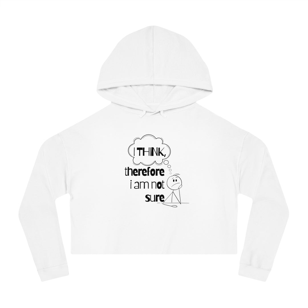 Thought-Provoking Cropped Hoodie - Perfect for Casual Wear, Gift for Intellectuals, Trendy Layer for Any Season, Great for Students, Fun