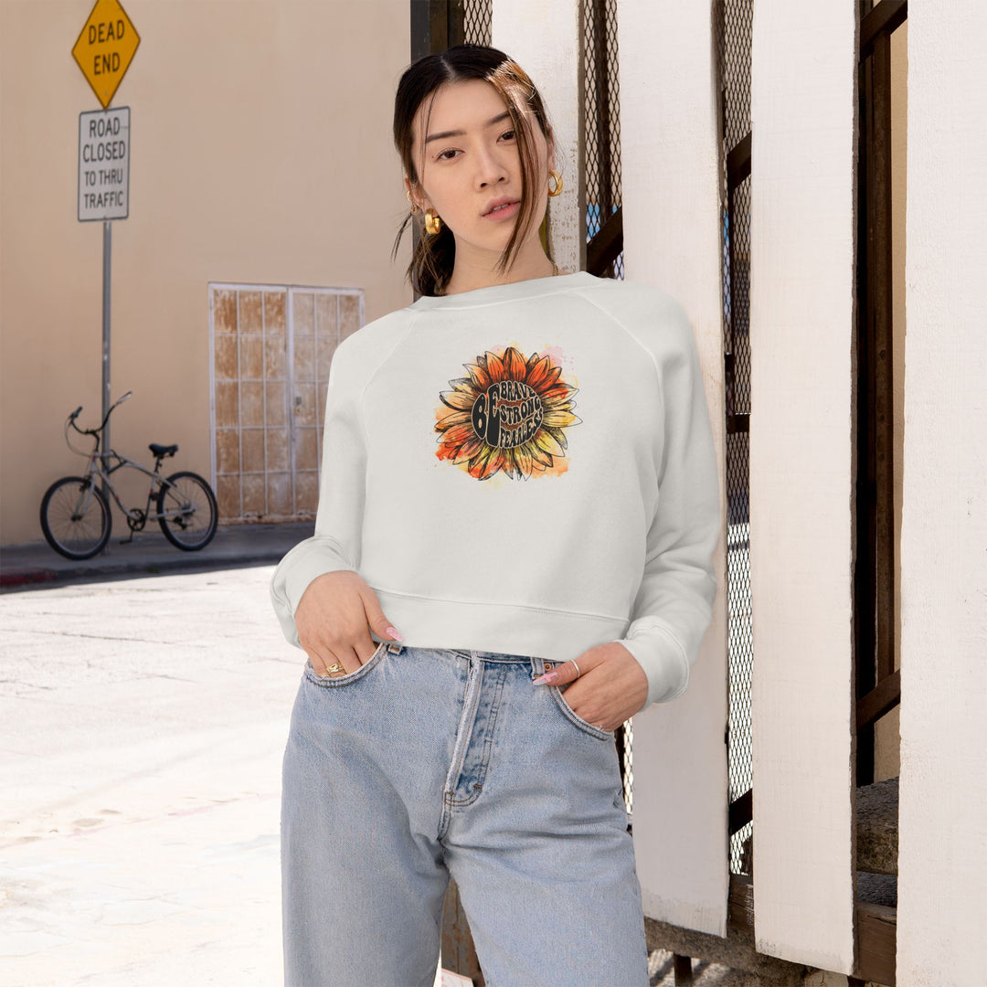 Be Kind, Brave, Fearless Crop Sweatshirt - Sunflower Women's Cropped Fleece Pullover - Empowering and Uplifting Motivational Apparel