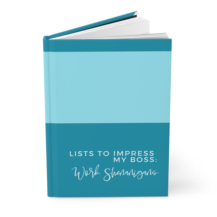 Professional Hardcover Journal Funny Blue Lists to Impress My Boss