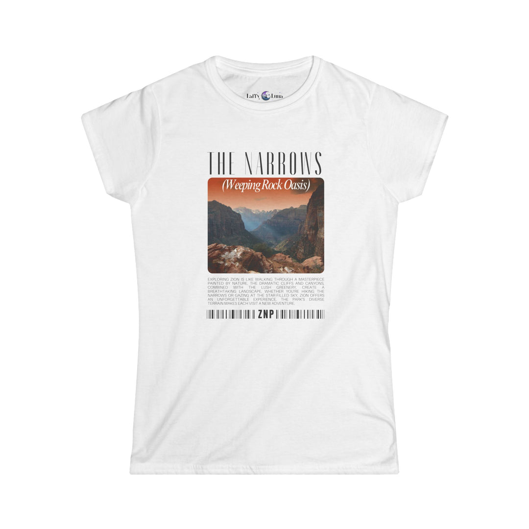 Women's Softstyle Tee - The Narrows (Weeping Rock Oasis) Graphic Shirt - Zion National Park