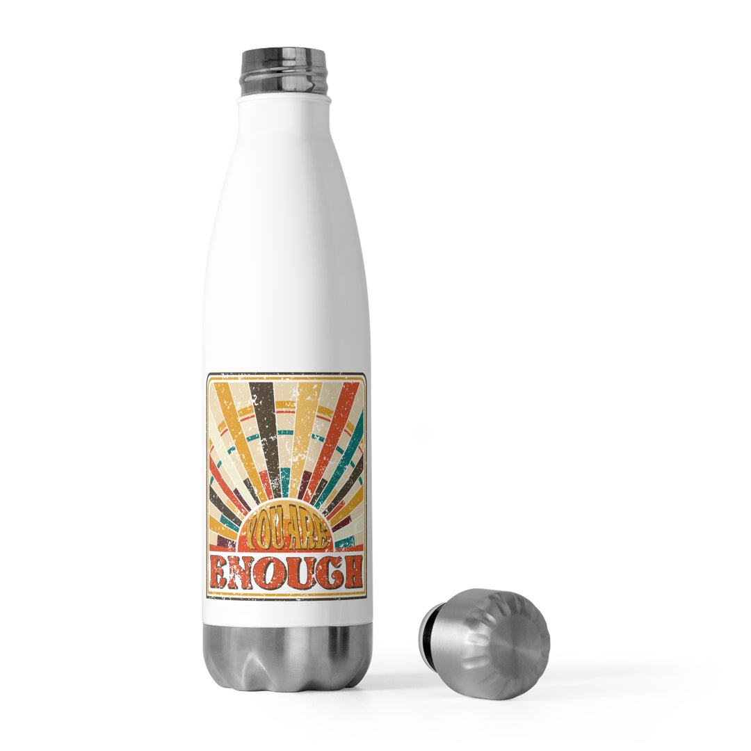 Motivational 20oz Insulated Bottle - You Are Enough - Stylish Functional for Eco-Conscious Individuals Hiking, Commuting, Fitness Classes