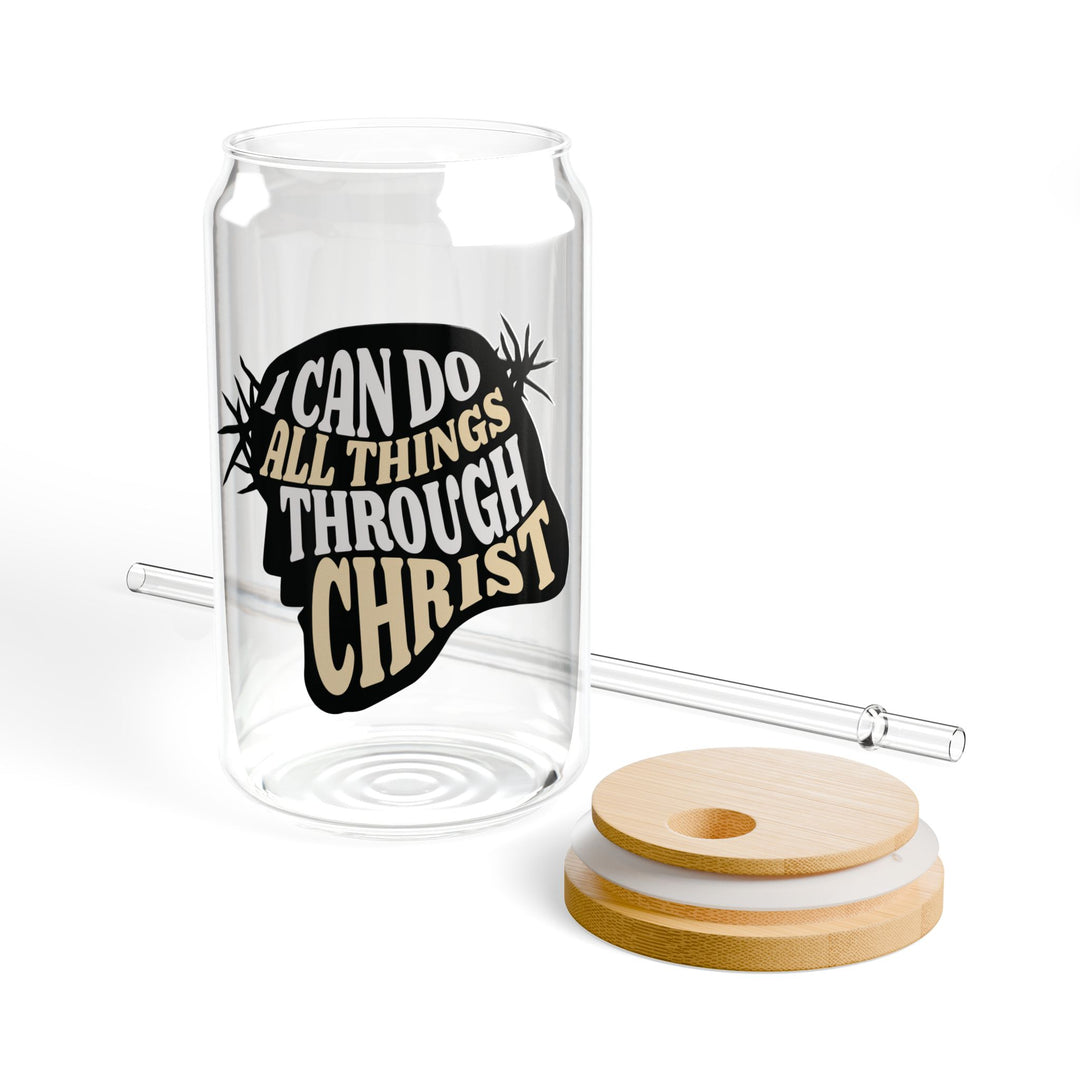 Inspirational 16oz Sipper Glass - I Can Do All Things Through Christ - Religious Gift, Motivational Cup, Travel Accessory Daily Inspiration