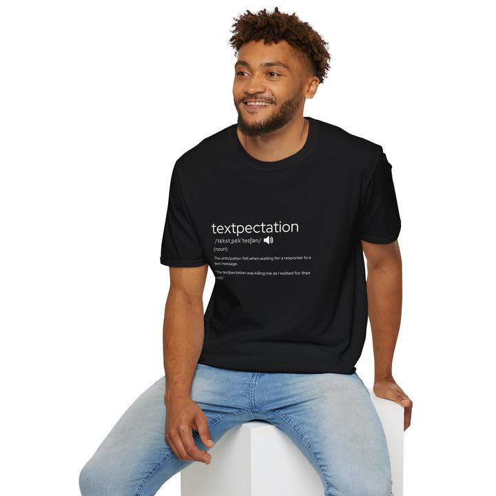 Textpectation T-Shirt, Funny Definition Tee, Gift for Texting Enthusiasts, Unisex Softstyle Tee, Casual Everyday Wear