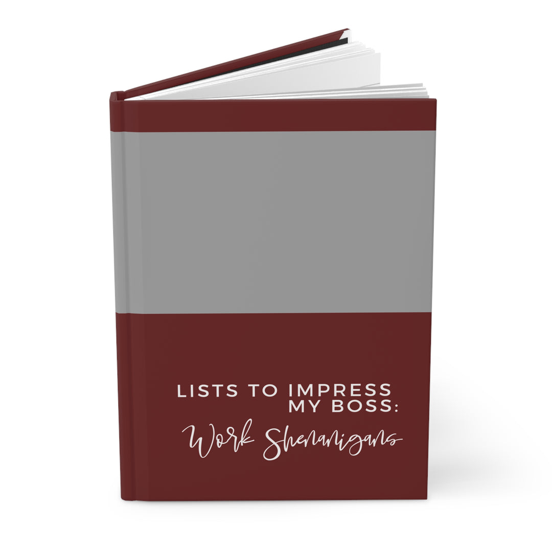 Burgundy Professional Hardcover Journal: Lists to Impress My Boss