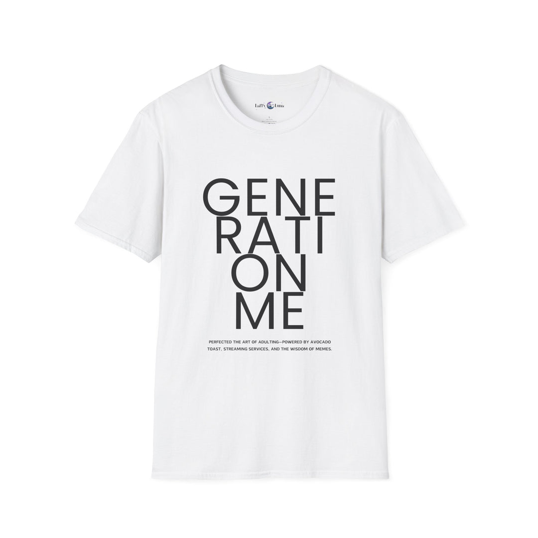 Unisex Softstyle T-Shirt - Generation Me Statement Tee - Inspirational Apparel for Comfort and Style - Perfect for Earth Day, Birthdays