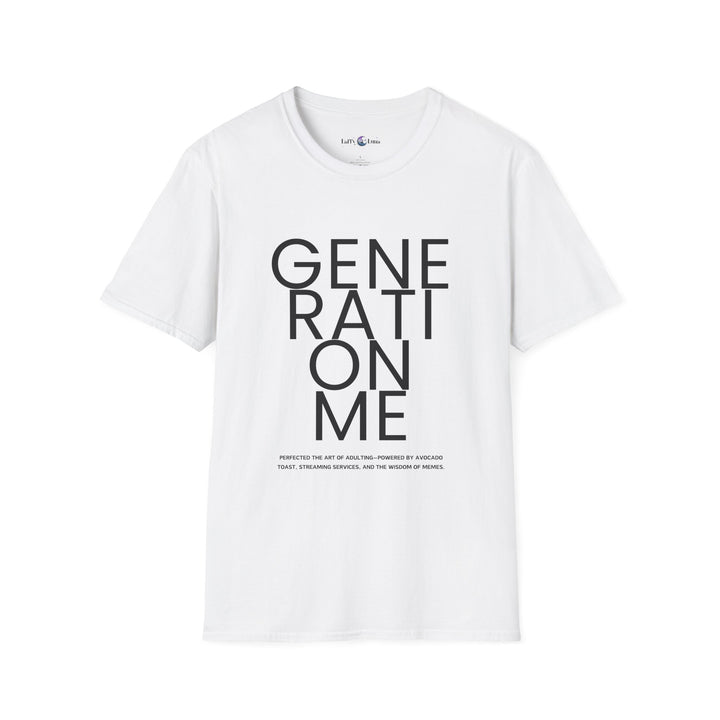 Unisex Softstyle T-Shirt - Generation Me Statement Tee - Inspirational Apparel for Comfort and Style - Perfect for Earth Day, Birthdays