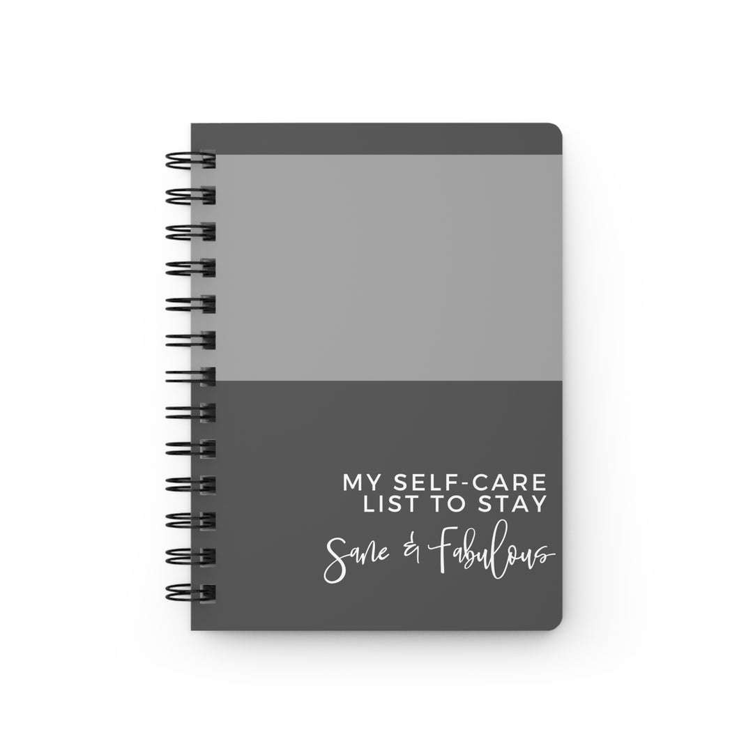 Fabulous Self-Care Spiral Bound Journal for Mindfulness & Organization