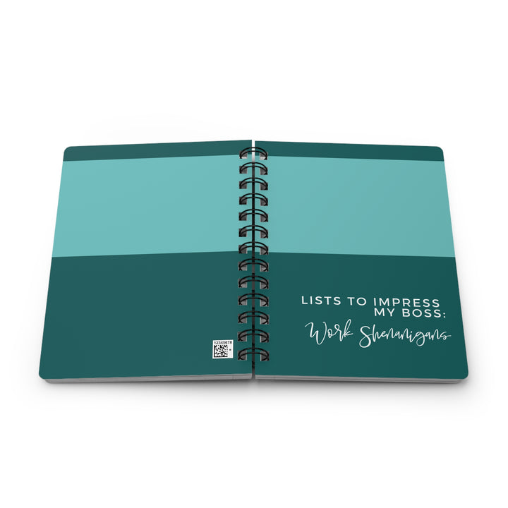 Teal Cover Spiral Bound Journal Lists to Impress My Boss - Work Shenanigans - Funny Gift for Coworkers