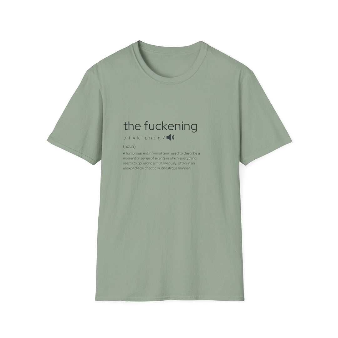 Humorous Unisex T-Shirt - 'The Fuckening' Graphic Tee, Funny Gift for Friends, Sarcastic Apparel for Parties, Casual Wear