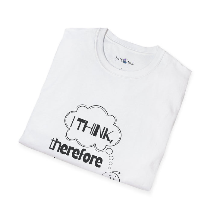 I Think, Therefore I Am Not Sure Unisex Softstyle T-Shirt | Funny Philosophy Tee for Casual Wear