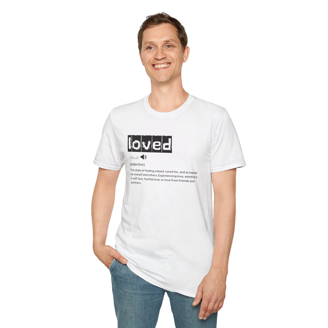 Loved Definition T-Shirt, Unisex Graphic Tee, Perfect Gift for Friends and Partners, Love Definition Apparel, Casual Wear