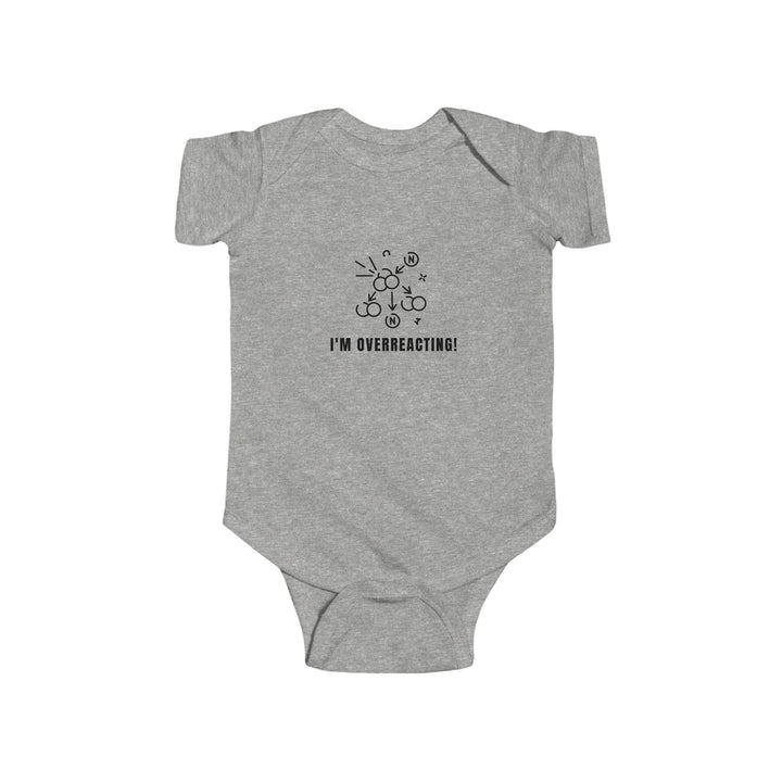 Funny Baby Bodysuit, Infant Humor Outfit for New Parents, Baby Shower Gift, Cute Baby Clothes, I'm Overreacting!