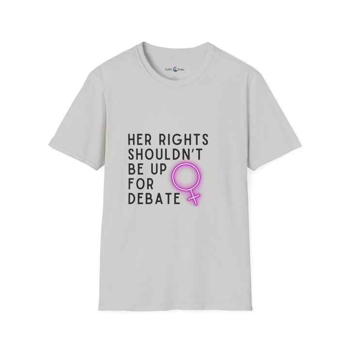 Empowerment T-Shirt | Feminist Statement Tee, Equal Rights Shirt, Women's Rights Apparel, Gift for Activists, Debate Tee