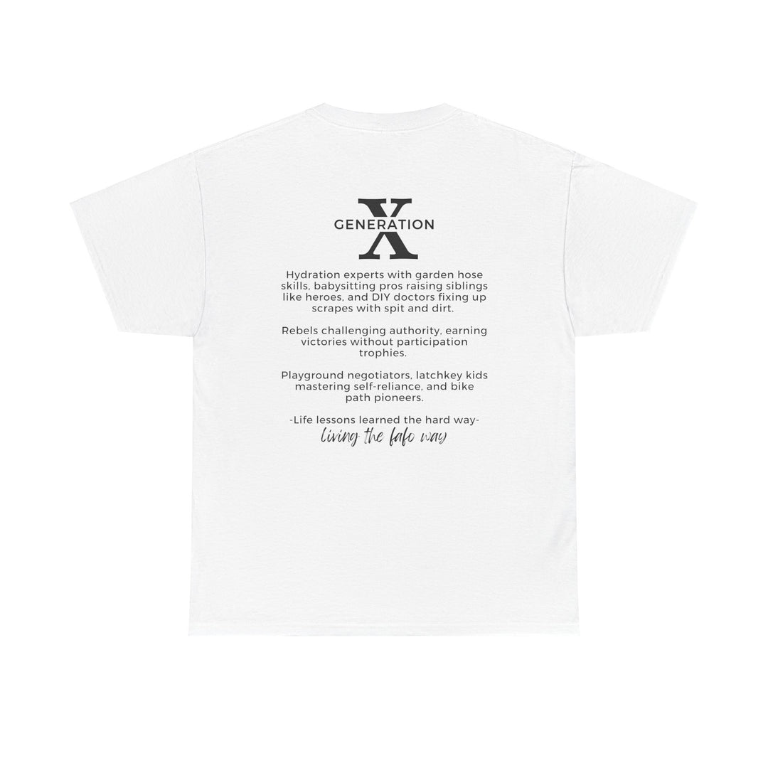 Unisex Heavy Cotton Tee - Generation X Vibes - Living Life the Hard Way