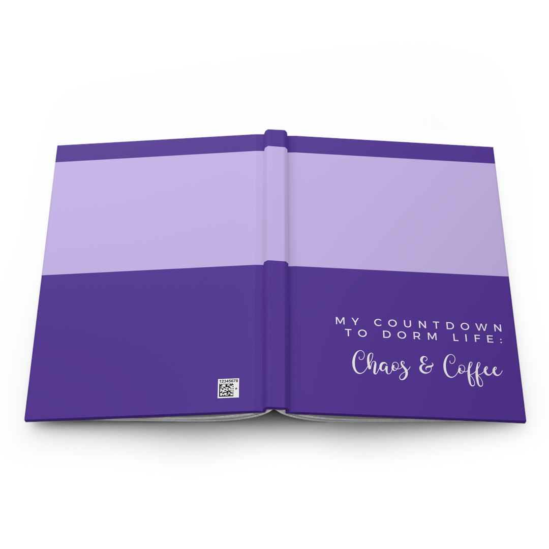 Countdown to Dorm Life - Coffee and Chaos Funny Hardcover Journal, Purple