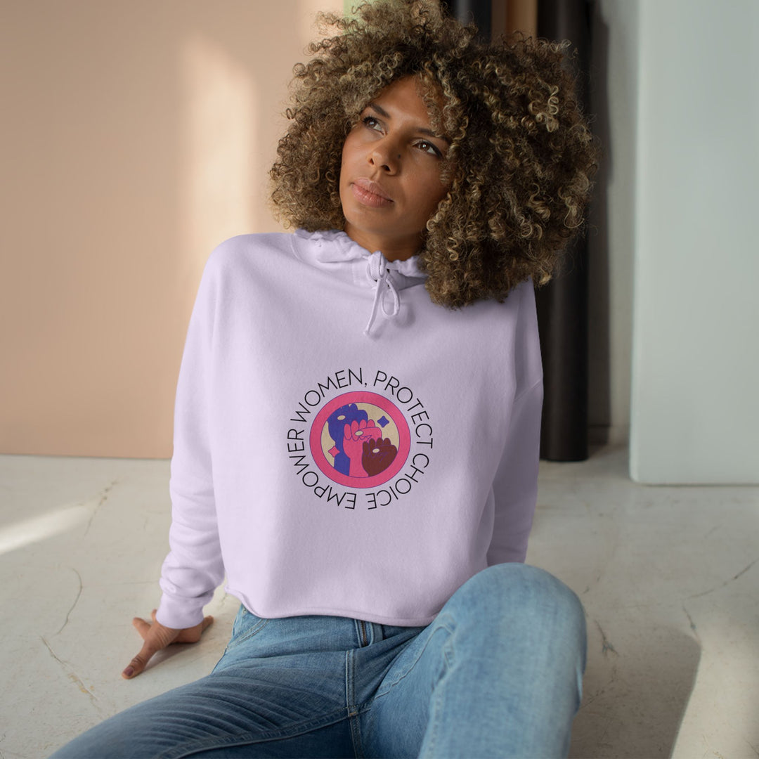 Empowered Women Crop Hoodie, Feminist Sweatshirt, Choice Protection Apparel, Women's Rights Clothing, Casual Activism Wear