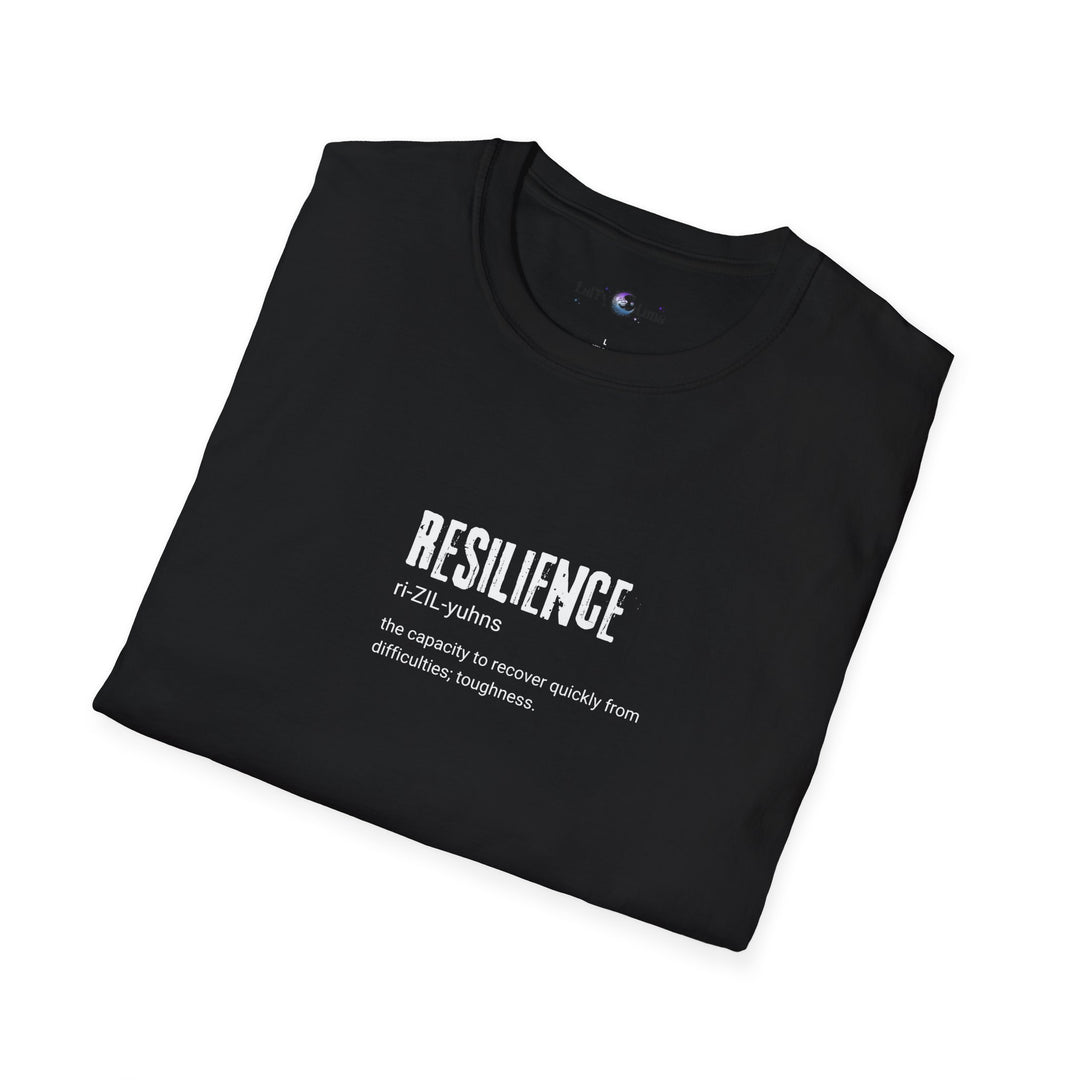 Resilience T-Shirt, Inspirational Tee for Motivation, Perfect Gift for Friends, Self-Care, Mindfulness