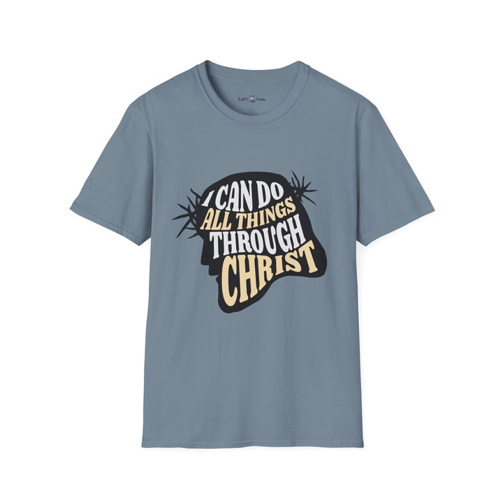 Inspirational Christian Quote T-Shirt - I Can Do All Things Through Christ - Unisex Softstyle Tee for Motivation and Uplifting Style