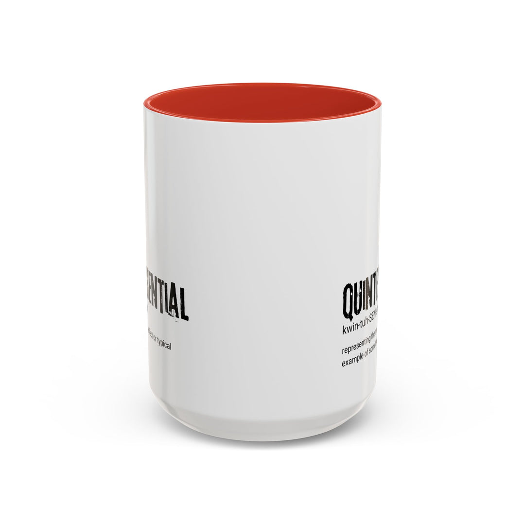 Unique Quintessential Coffee Mug, Perfect Gift for Coffee Lovers, Inspirational Drinkware for Home/Office, Holiday/Everyday Use, Black