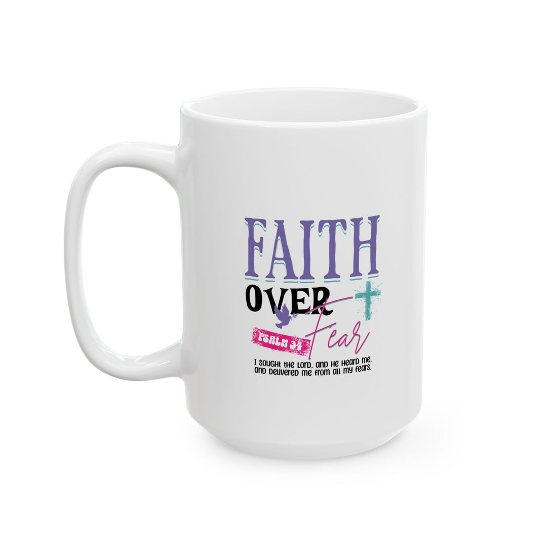 Mug - Faith Over Fear Psalm 34 Quote with Y2K Style