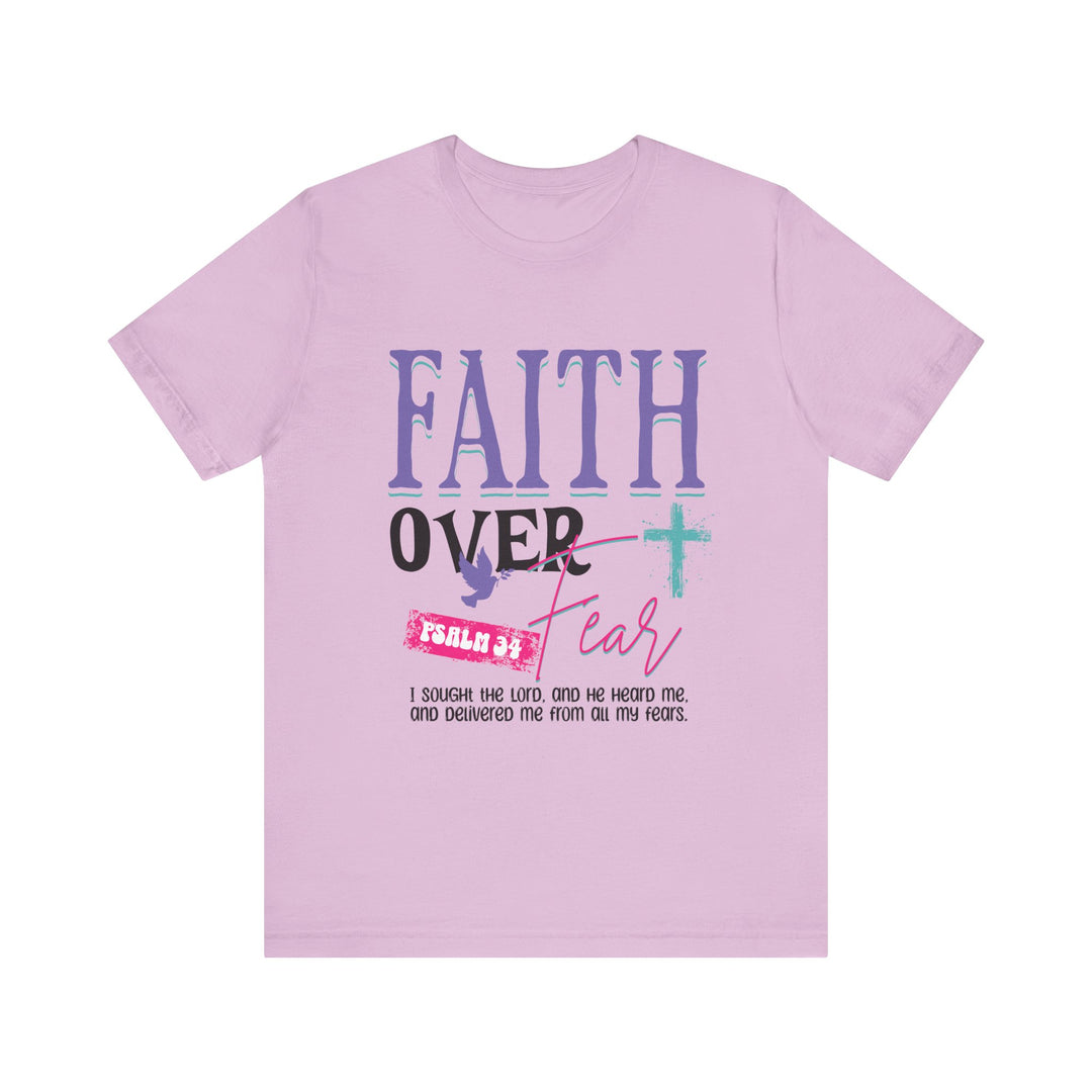 Faith Over Fear Unisex Short Sleeve Tee - Inspiring Christian Shirt