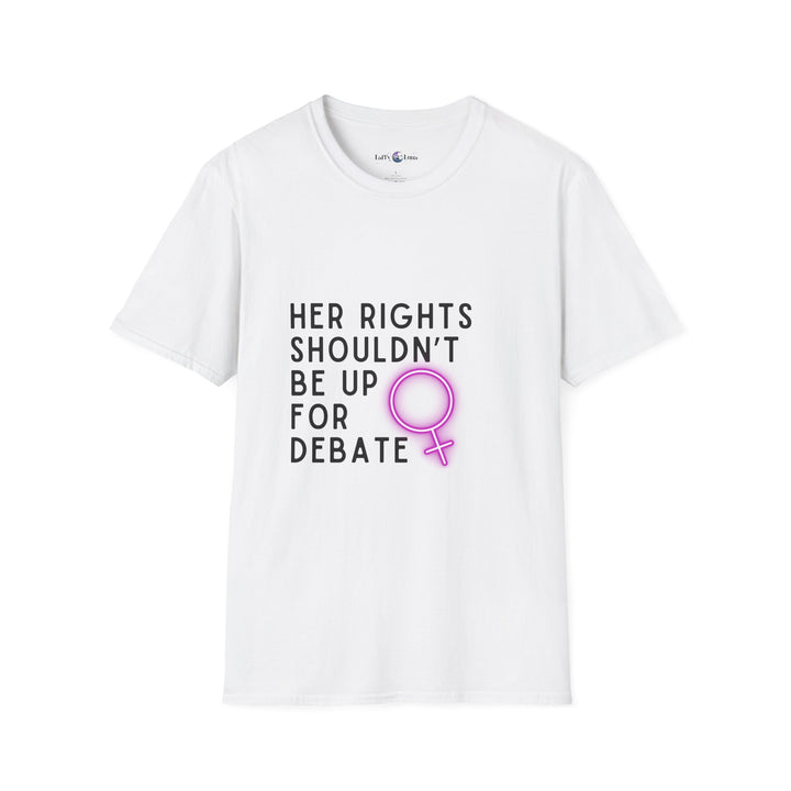 Empowerment T-Shirt | Feminist Statement Tee, Equal Rights Shirt, Women's Rights Apparel, Gift for Activists, Debate Tee