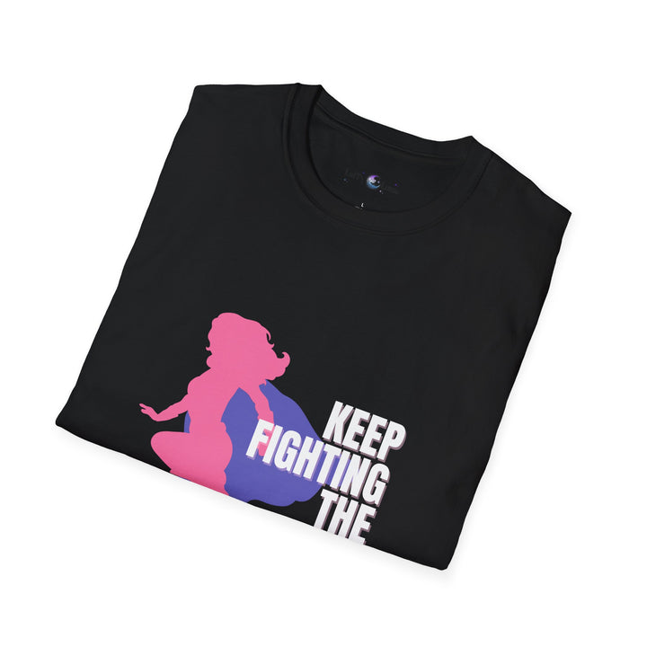 Feminist Motivational T-Shirt, Keep Fighting the Good Fight Tee, Unisex Graphic Top, Empowerment Shirt, Great for Gifts