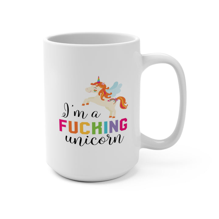 Hilarious Sarcastic Funny Unicorn Mug 15oz - Quirky and Bold Coffee Mug - Perfect Gift for Unicorn Lovers and Humor Enthusiasts