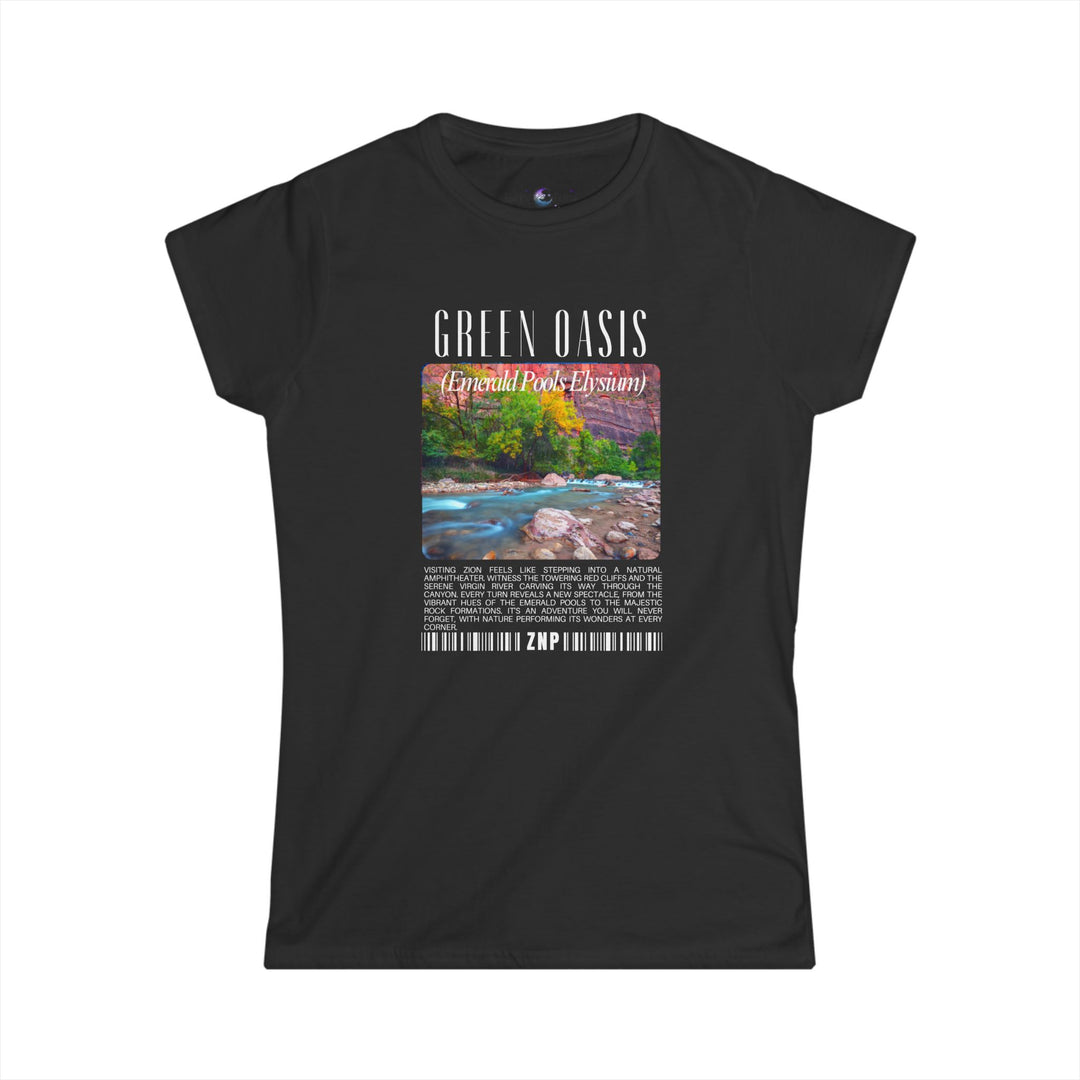 Women's Softstyle Tee - Green Oasis (Emerald Pools) Graphic Shirt - Zion National Park