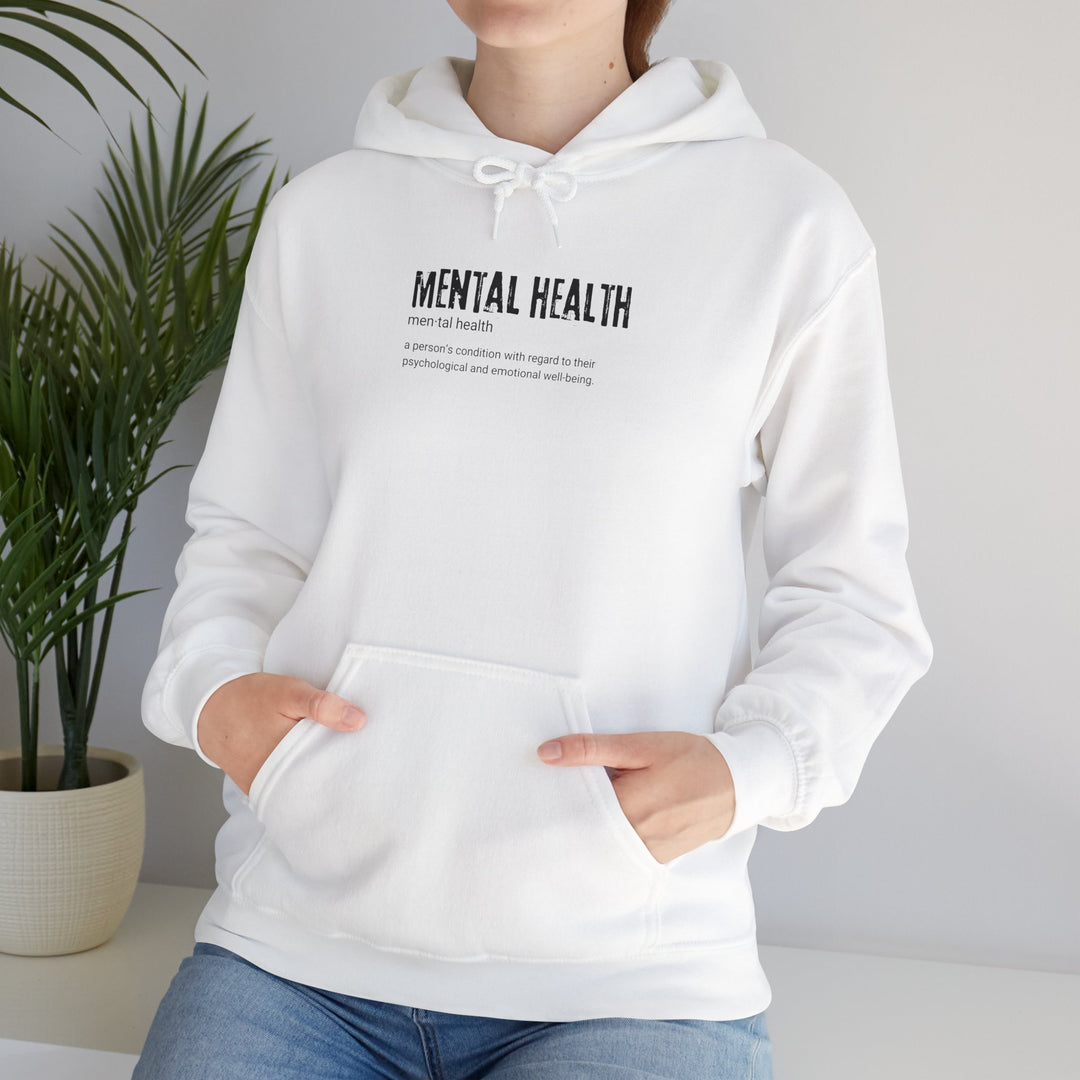 Mental Health Awareness Hoodie, Cozy Unisex Sweatshirt, Comfort for Mental Wellness, Gifts for Friends, Self-Care Apparel