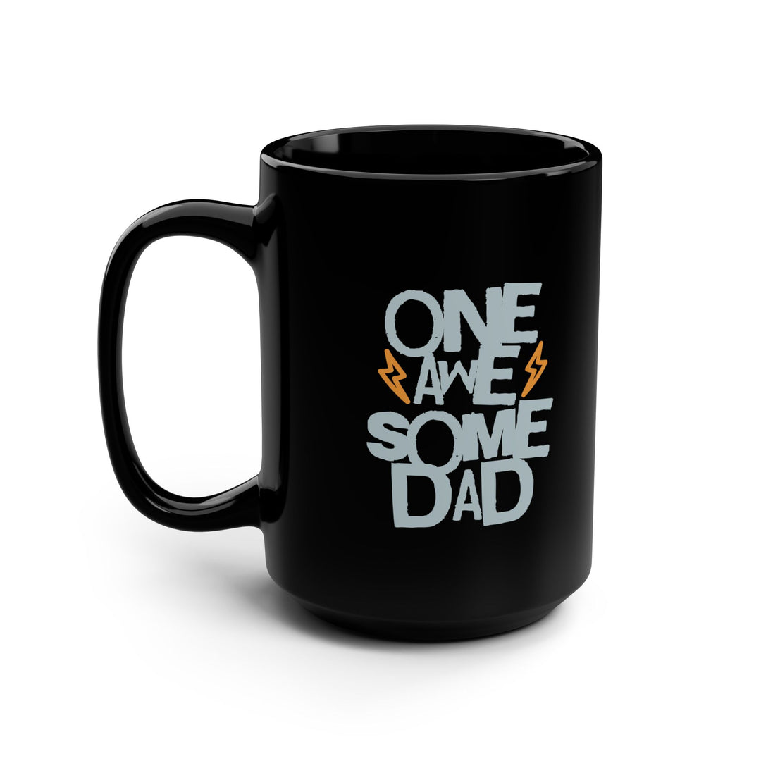 One Awesome Dad Black Mug - Perfect Gift for Father's Day, Birthdays, Coffee Lovers, Dad's Appreciation