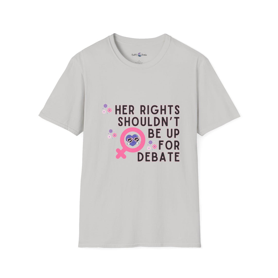 Empowering Rights T-Shirt, Feminist Tee, Gender Equality Apparel, Conscious Fashion, Gift for Activists, Comfortable Casual Wear