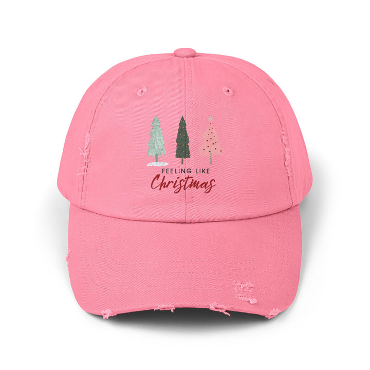 Cap - Feeling Like Christmas Holiday Hat Festive Rustic Christmas Tree Design Cute Ladies, Pink Distressed Hat, Unisex Baseball Cap,