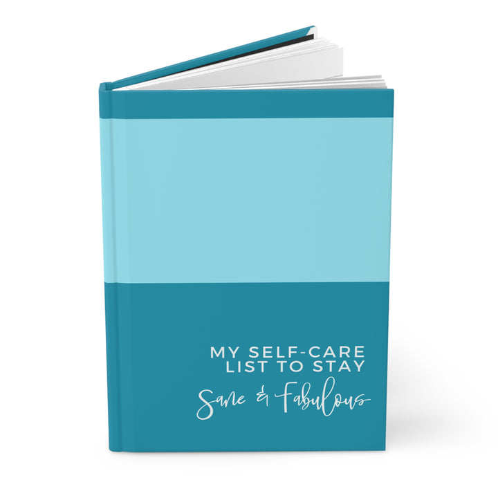 Self-Care Hardcover Journal - Stay Sane & Fabulous - Aqua Blue Modern