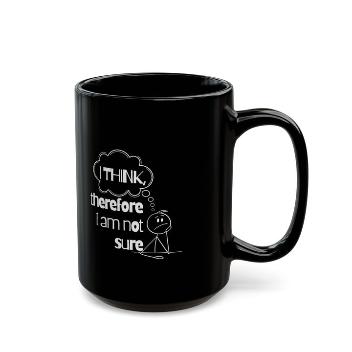 Philosopher's Black Coffee Mug, Perfect Gift for Thinkers, Teachers, Birthdays, Funny Quote, Daily Use, 11oz & 15oz