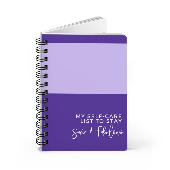 Self-Care Spiral Bound Journal - Stay Sane & Fabulous