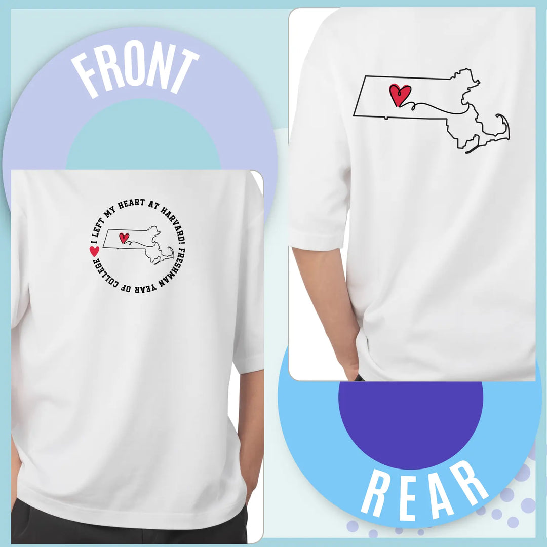 College Freshman Year Unisex T-Shirt - I Left My Heart At Gift for Parents Personalize with School and State