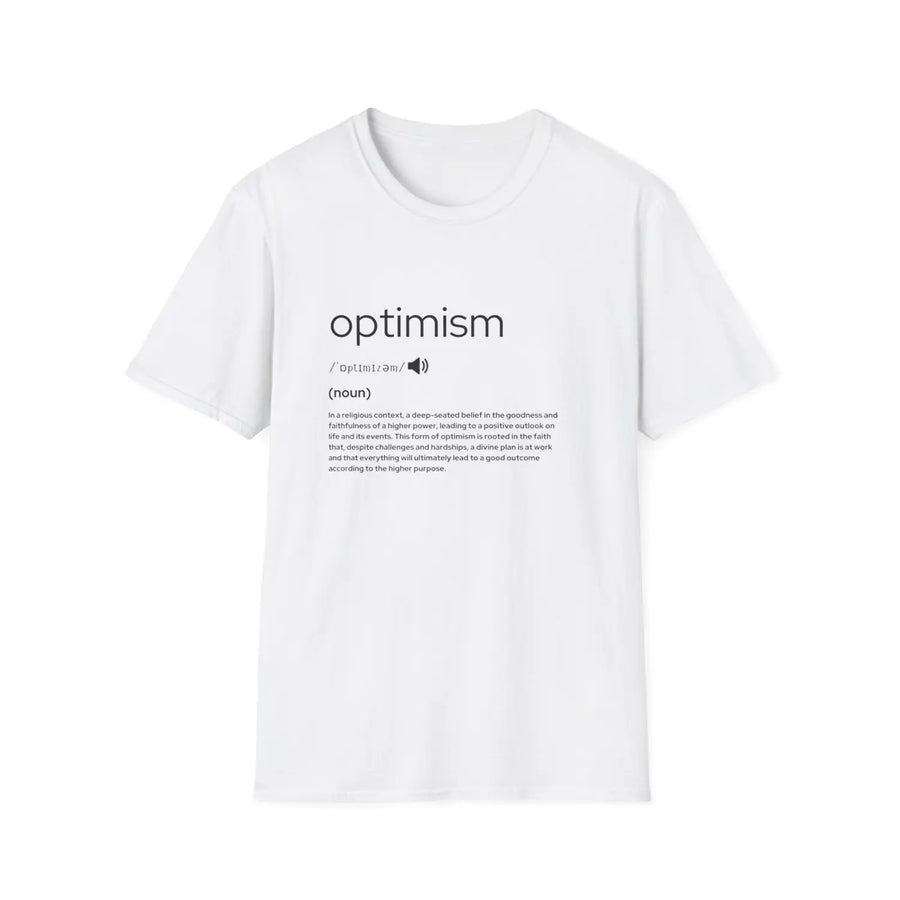 Optimism Definition T-Shirt Motivational Tee Gift for Friends Uplifting Apparel Perfect Birthdays Encouragement Shirt