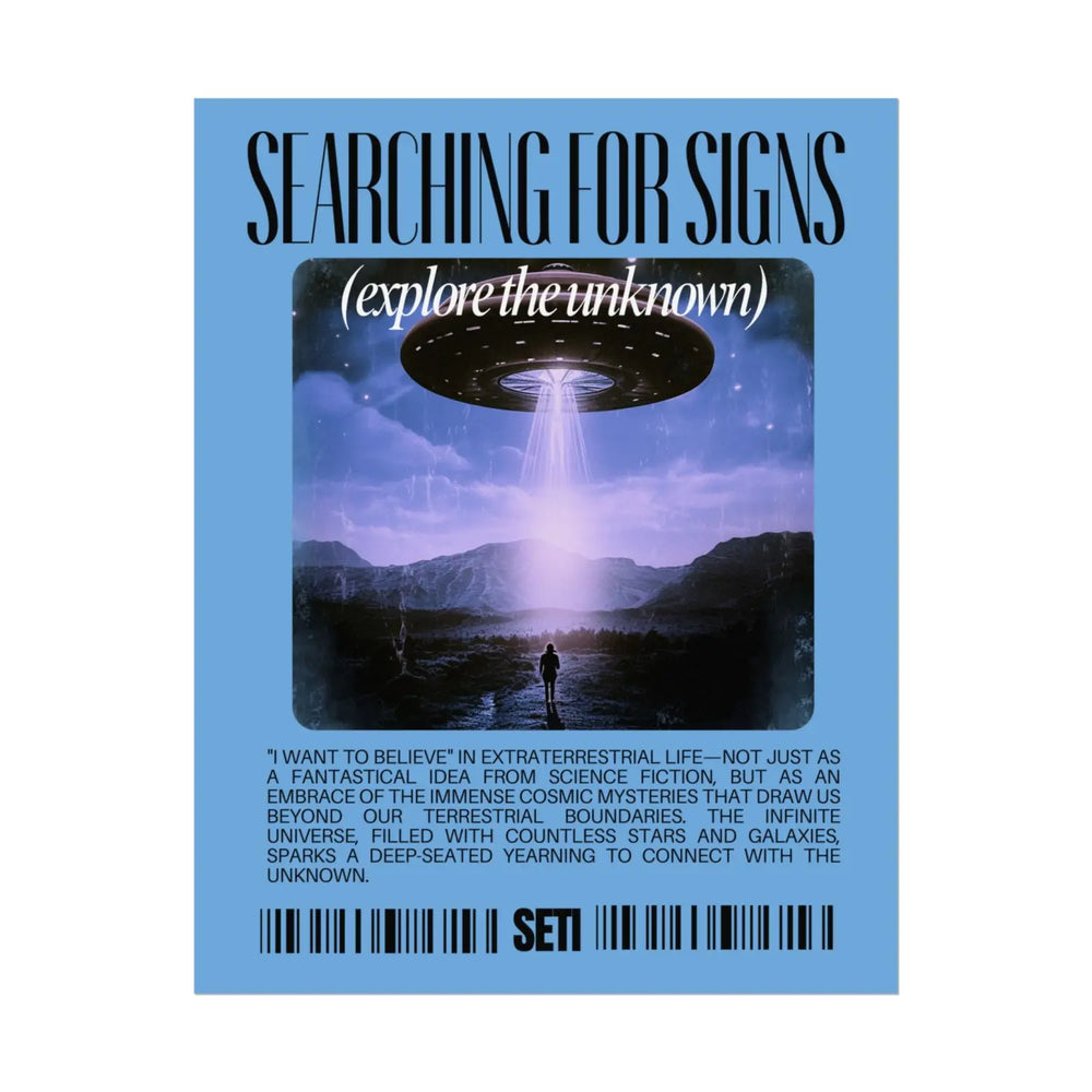 Cosmic Exploration Rolled Poster - ’Searching for Signs’ Design - Perfect Space Enthusiasts and Home Decor - 11″ x 14″
