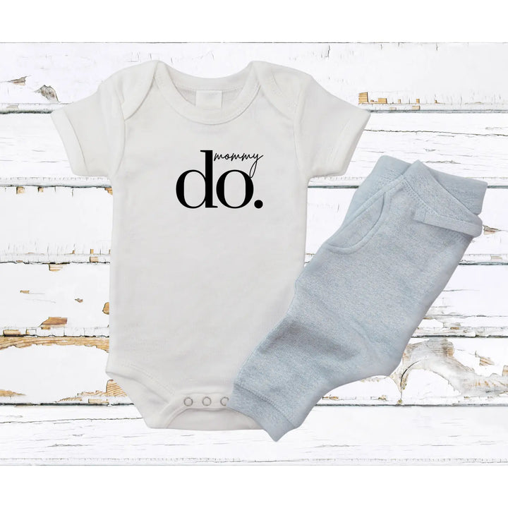 Cute Infant Bodysuit ’Mommy Do’ | Baby Shower Gift Newborn Outfit Toddler Clothing Clothes Unisex Wear - Kids clothes