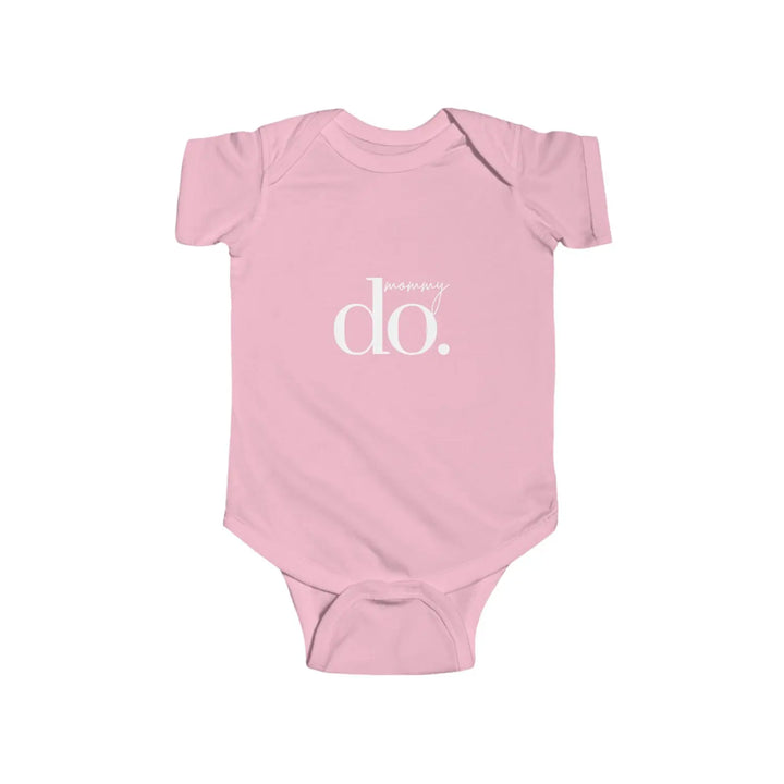 Cute Infant Bodysuit with ’Do.’ Design | Baby Shower Gift Newborn Outfit Toddler Clothing Clothes Unisex Wear - Pink