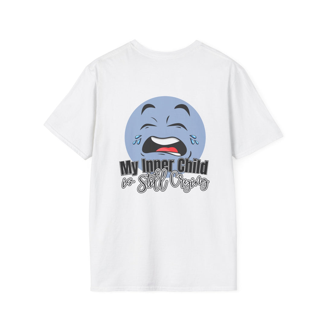 Funny Parenting Life Unisex Softstyle T-Shirt - My Inner Child is Still Crying - White / XS
