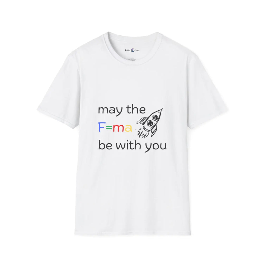 Funny Science T-Shirt - May the F=ma Be With You Physics Tee - XS / White