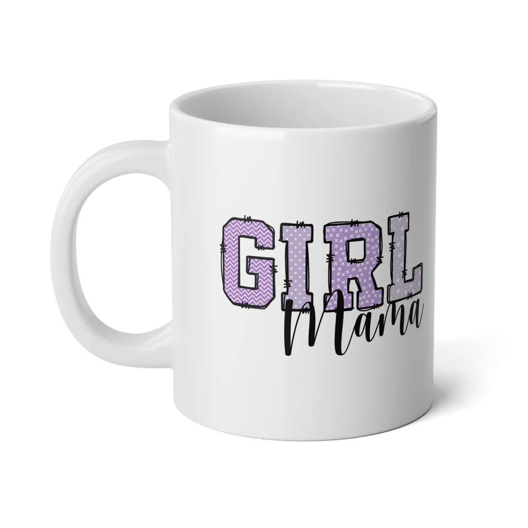 Girl Mama Jumbo Mug - Perfect Gift for Moms Coffee Lovers Mother’s Day Birthdays Unique Ceramic Fun Idea - 20oz / White