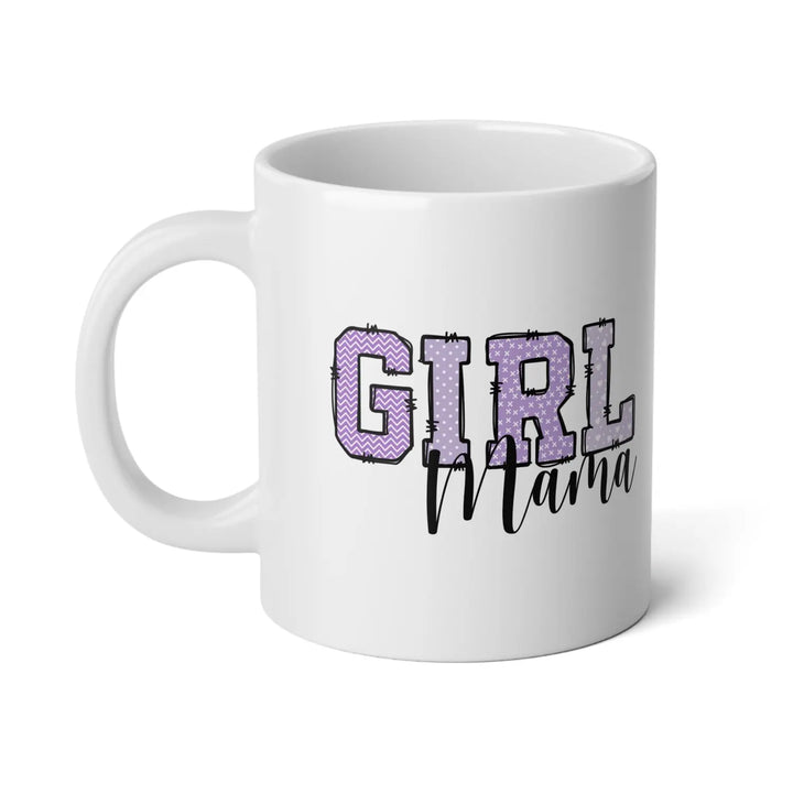 Girl Mama Jumbo Mug - Perfect Gift for Moms Coffee Lovers Mother’s Day Birthdays Unique Ceramic Fun Idea - 20oz / White
