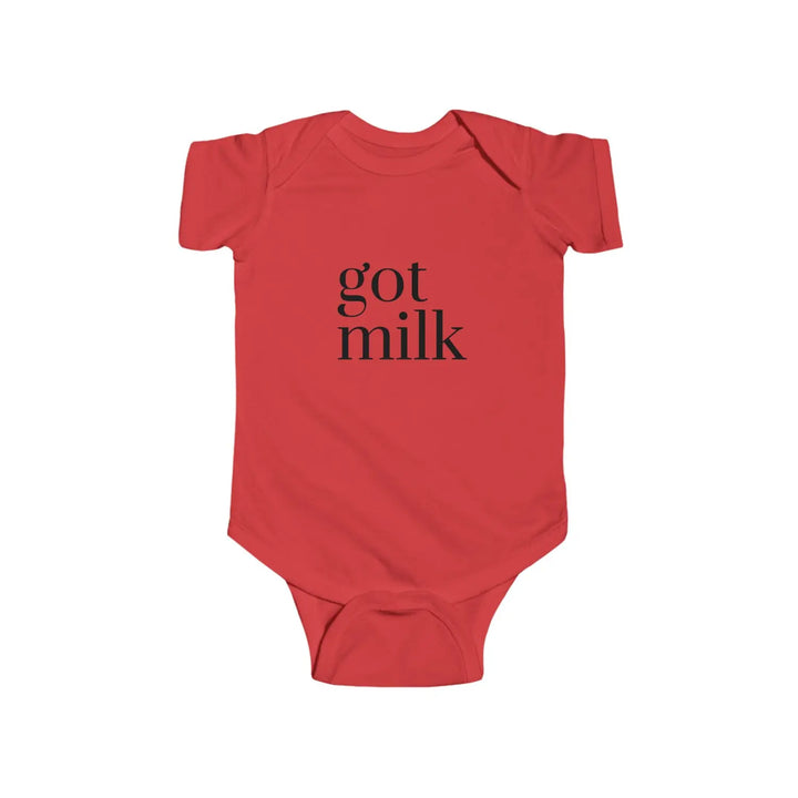 Got Milk? Infant Bodysuit Cute Baby Outfit Funny Shower Gift Newborn Clothes Summer Wear Unique Apparel - Red / 12M