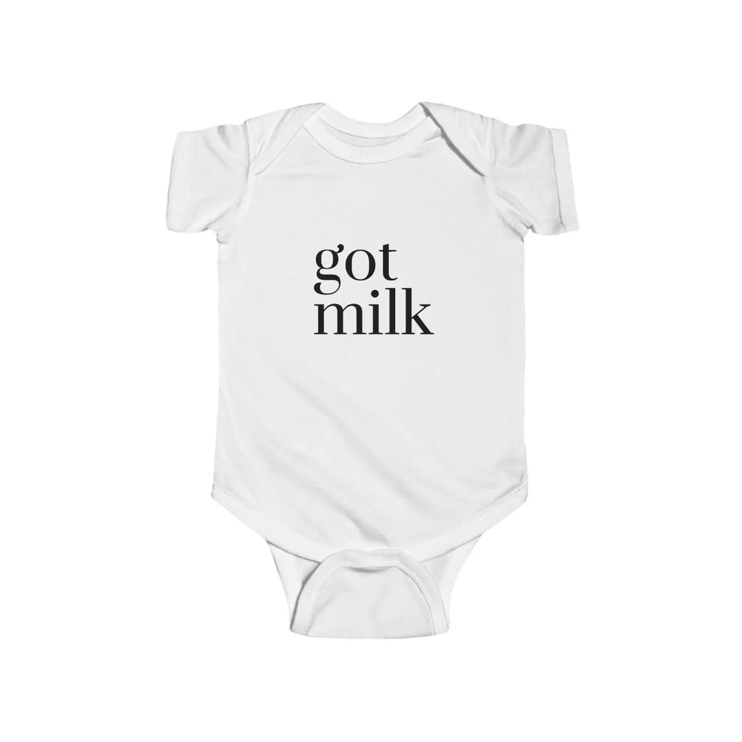 Got Milk? Infant Bodysuit Cute Baby Outfit Funny Shower Gift Newborn Clothes Summer Wear Unique Apparel - White / NB