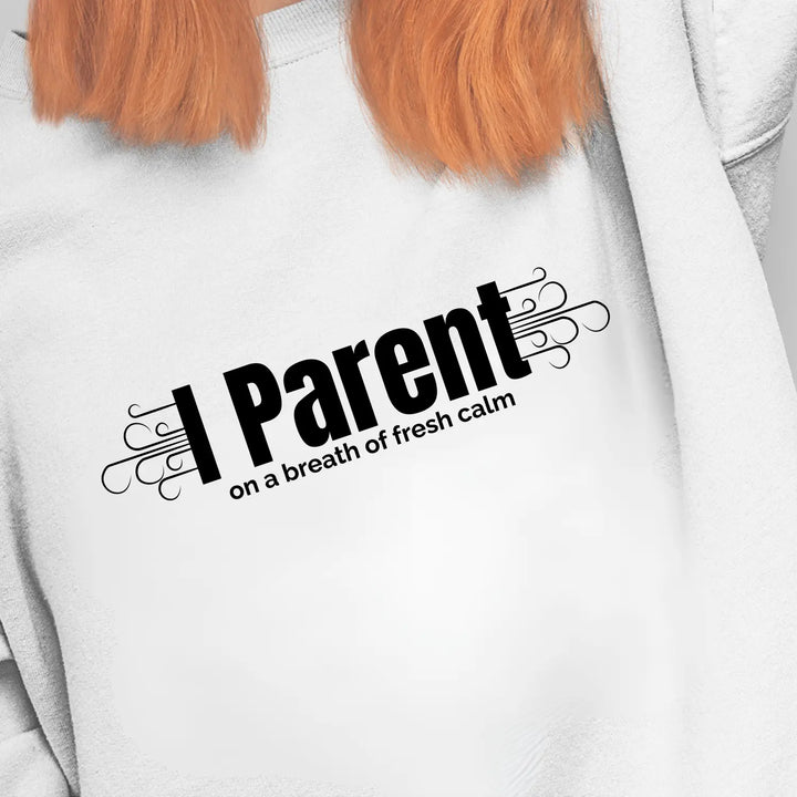 I Parent Fleece Crewneck Sweatshirt Hilarious Cozy Gift Warm Casual Wear Ideal for Family Gatherings Thoughtful